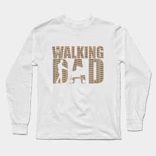 The Walking Dad Fathers Day Long Sleeve T-Shirt